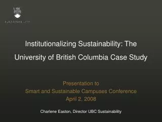 Institutionalizing Sustainability: The University of British Columbia Case Study