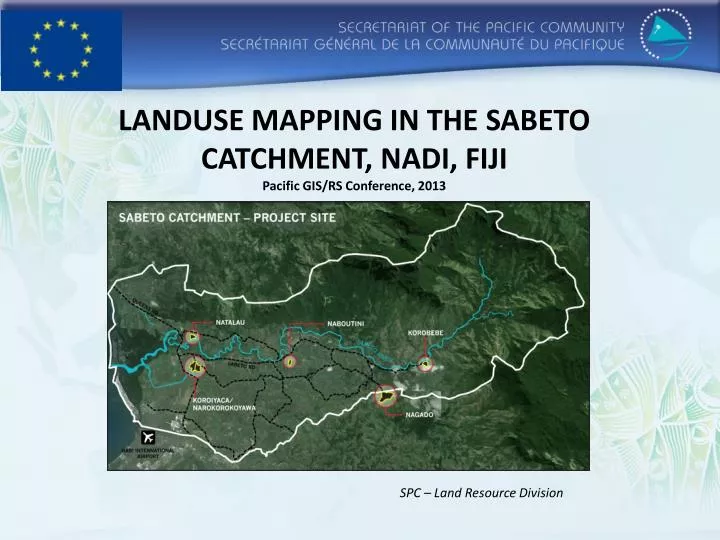 landuse mapping in the sabeto catchment nadi fiji pacific gis rs conference 2013