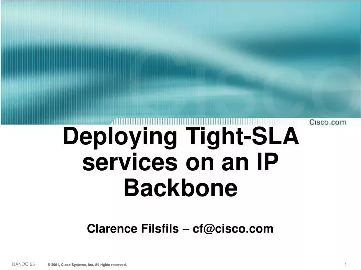 deploying tight sla services on an ip backbone
