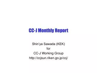 CC-J Monthly Report