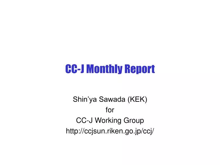 cc j monthly report