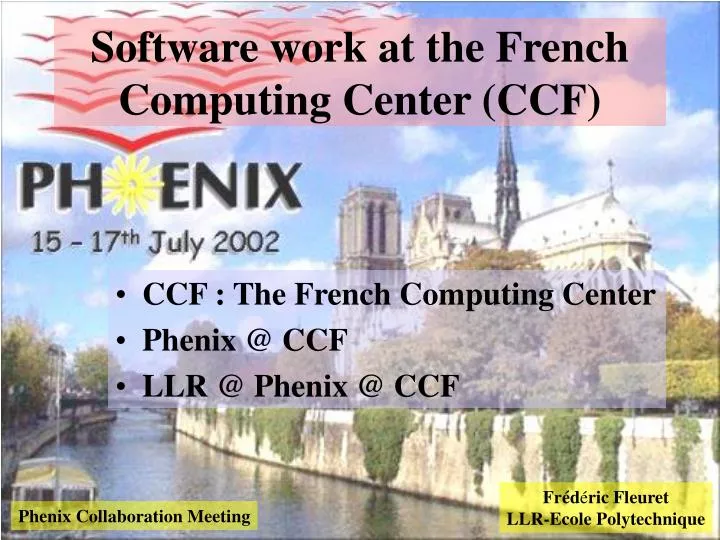 software work at the french computing center ccf