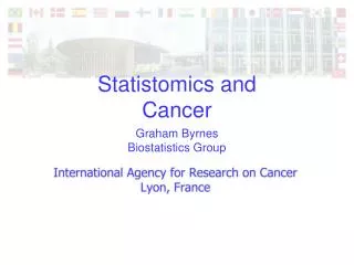 Statistomics and Cancer