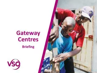 Gateway Centres Briefing