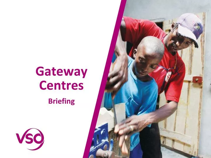 gateway centres briefing