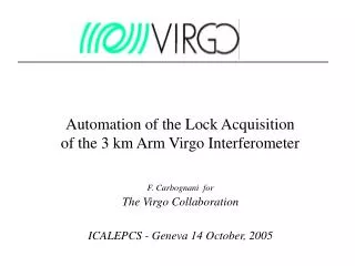 Automation of the Lock Acquisition of the 3 km Arm Virgo Interferometer