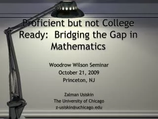 Proficient but not College Ready: Bridging the Gap in Mathematics