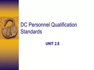 DC Personnel Qualification Standards