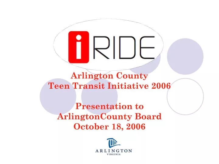 arlington county teen transit initiative 2006 presentation to arlingtoncounty board october 18 2006