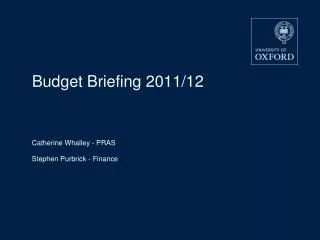 Budget Briefing 2011/12