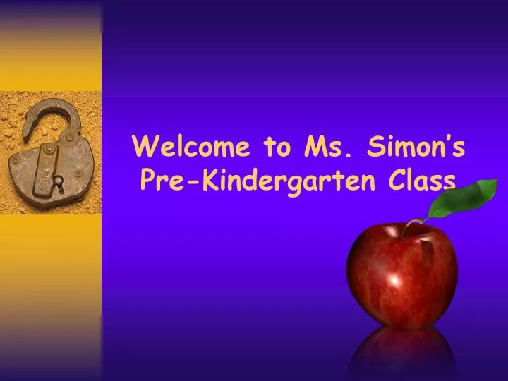welcome to ms simon s pre kindergarten class