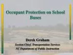 Occupant Protection on School Buses - slide 1