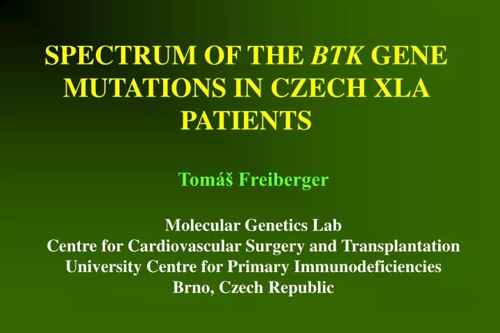 spectrum of the btk gene mutations in czech xla patients