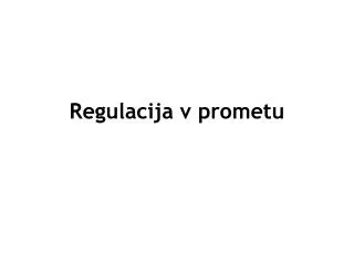 regulacija v prometu