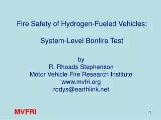 Fire Safety of Hydrogen-Fueled Vehicles: System-Level Bonfire Test