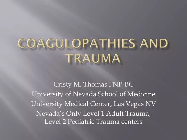 coagulopathies and trauma