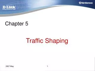 Chapter 5 Traffic Shaping