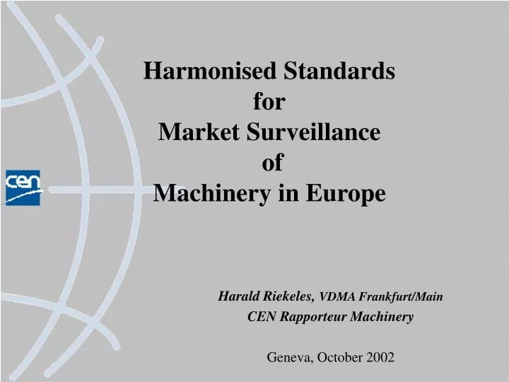 harmonised standards for market surveillance of machinery in europe