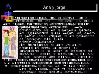 ana y jorge