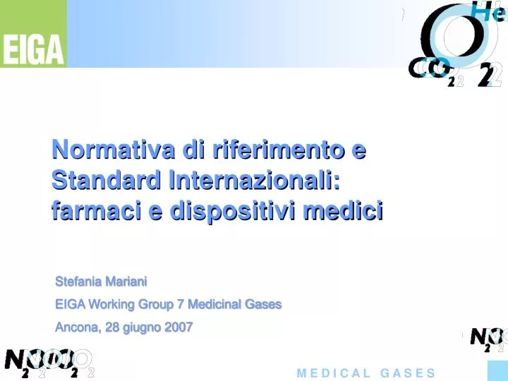 normativa di riferimento e standard internazionali farmaci e dispositivi medici