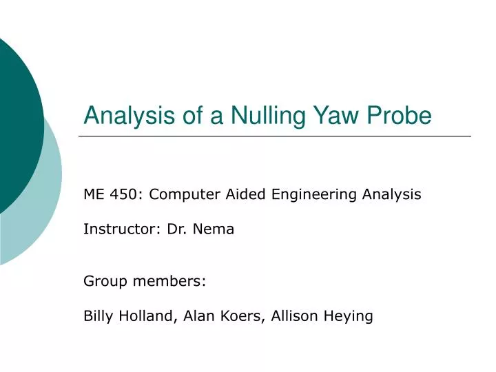 analysis of a nulling yaw probe