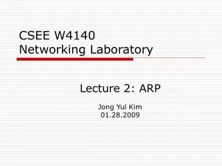 CSEE W4140 Networking Laboratory