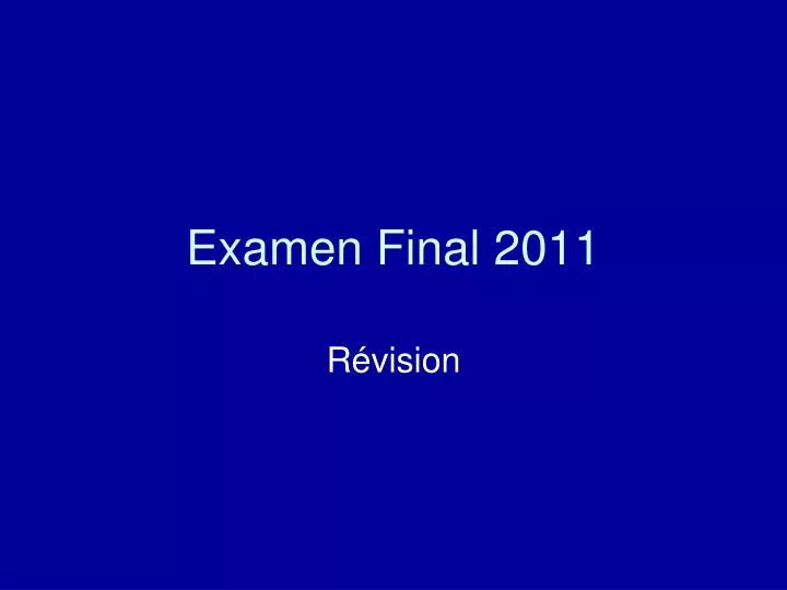 examen final 2011