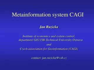 Metainformation system CAGI
