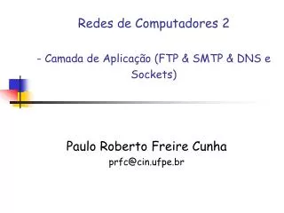 redes de computadores 2 camada de aplica o ftp smtp dns e sockets