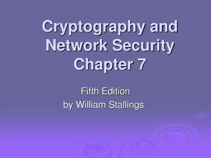 cryptography and network security chapter 7