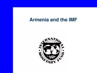 Armenia and the IMF