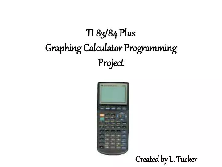 ti 83 84 plus graphing calculator programming project
