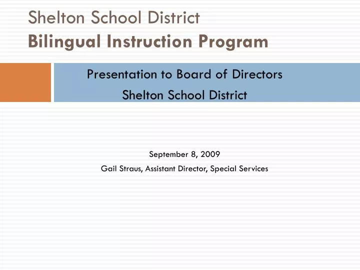 shelton school district bilingual instruction program