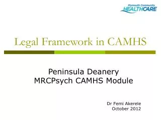 Legal Framework in CAMHS