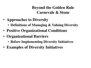 Approaches to Diversity Definitions of Managing &amp; Valuing Diversity
