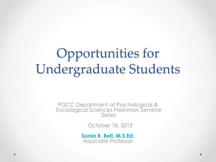 opportunities for undergraduate students