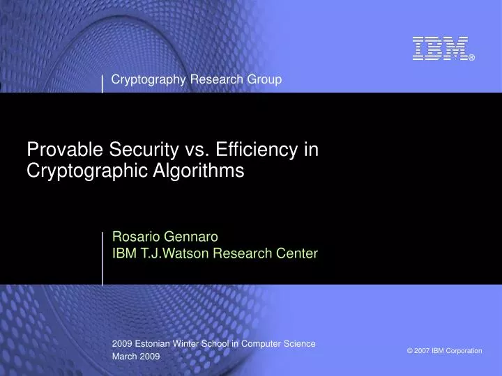provable security vs efficiency in cryptographic algorithms