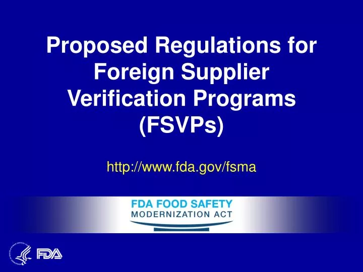 proposed regulations for foreign supplier verification programs fsvps