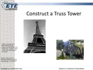 Construct a Truss Tower