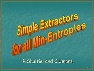 Simple Extractors for all Min-Entropies