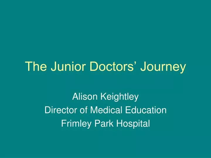 the junior doctors journey