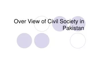 Over View of Civil Society in Pakistan