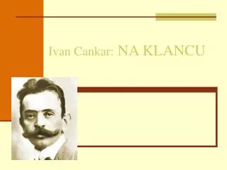 ivan cankar na klancu