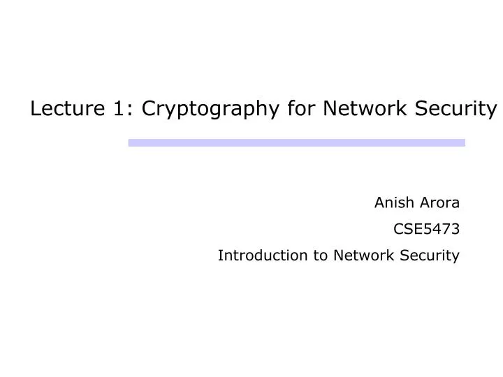 lecture 1 cryptography for network security