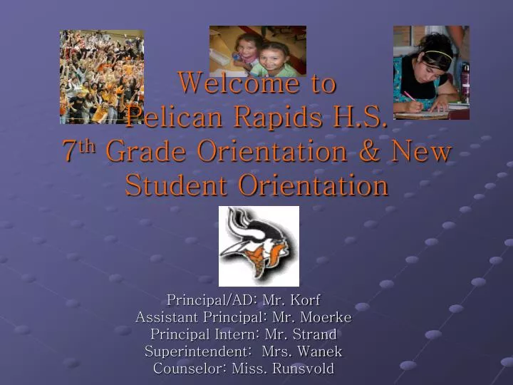 welcome to pelican rapids h s 7 th grade orientation new student orientation