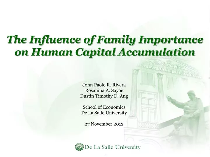the influence of family importance on human capital accumulation