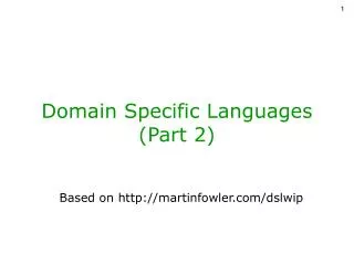 domain specific languages part 2