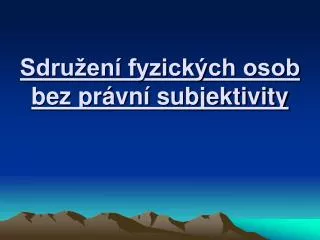 sdru en fyzick ch osob bez pr vn subjektivity