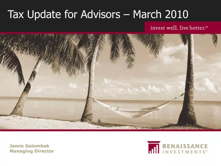 tax update for advisors march 2010