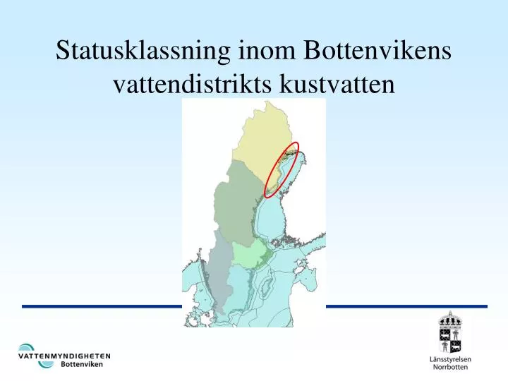 statusklassning inom bottenvikens vattendistrikts kustvatten